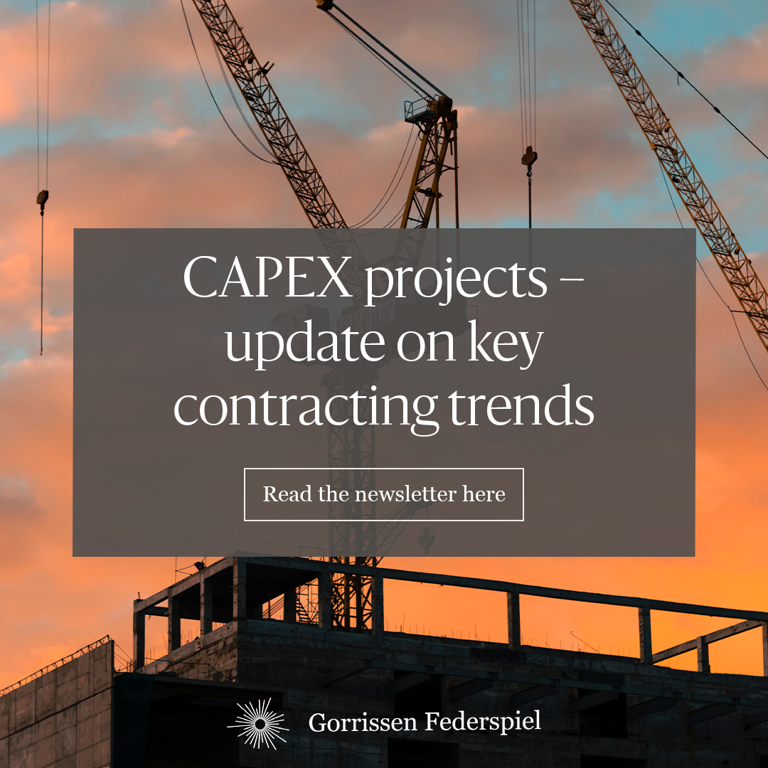 CAPEX projects – update on key contracting trends - Gorrissen Federspiel